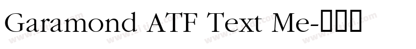 Garamond ATF Text Me字体转换
